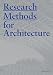 Research Methods for Architecture