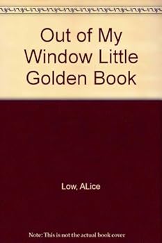 Paperback Out of My Window Little Golden Book