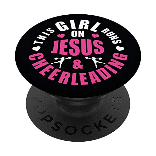 This Girl Runs on Jesus and Cheerleading Girl Gifts PopSockets PopGrip: Swappable Grip for Phones & Tablets