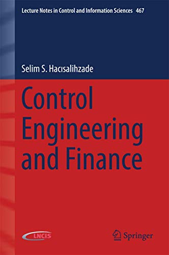 Control Engineering and Finance: 467 (Lecture Notes in Control and Information Sciences) view 2