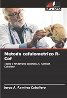 Metodo cefalometrico R-Cef (Italian Edition) 620072525X Book Cover