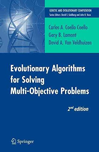  [(Evolutionary Algorithms for Solving Multi-Objective Problems 2007)] [By (author) Carlos A. Coello Coello ] published on (October, 2014)