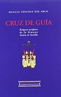 La Semana Santa de Sevilla (1924) 8496133052 Book Cover