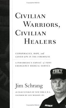 Civilian Warriors, Civilian Healers
