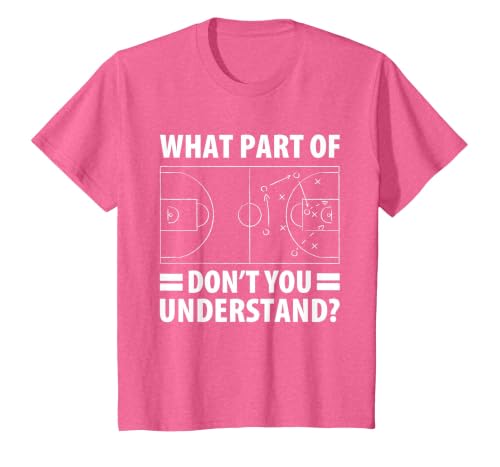 Funny What Part of Basketball Don't You Understand Coach T-Shirt, Youth, Pink Heather, Small