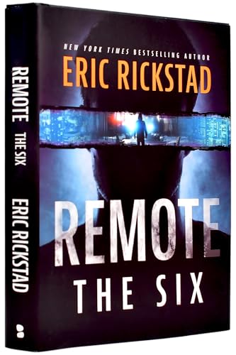 Remote: The Six (The Remote Series)