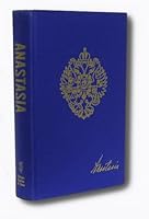 Anastasia:  The Autobiography of H.I.H. The Grand Duchess Anastasia Nicholaevna of Russia, Volume 1 B000JFA8QW Book Cover