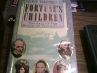 Fortune's Children;the Fall of the House of Vanderbilt 0718133641 Book Cover