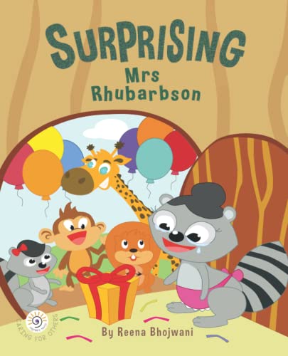 Surprising Mrs Rhubarbson: A children's book about kindness, friendship, empathy and teamwork! (Marble Mangosteen's Good Deed Collection)