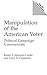 Manipulation of the American Voter: Political Campaign Commercials (Praeger Series in Political Communication (Hardcover))