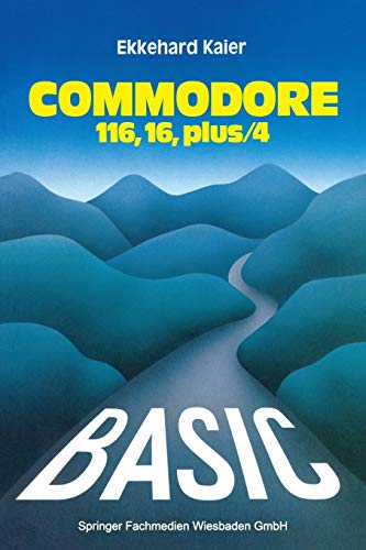  Basic-wegweiser Für Den Commodore 116, Commodore 16 Und Commodore Plus/4