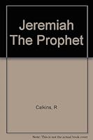Jeremiah the prophet, B0007E4T74 Book Cover