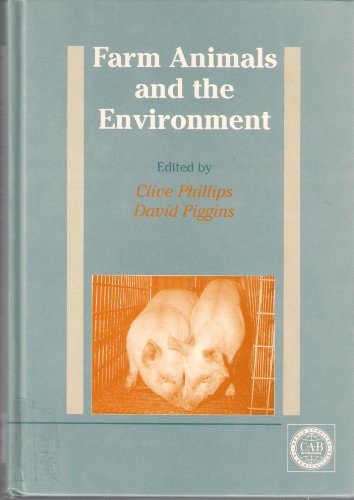 Farm Animals and the Environment 0851987885 Book Cover