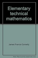 Elementary technical mathematics 0023244305 Book Cover