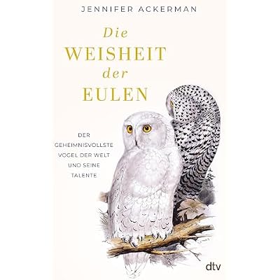 Die Weisheit der Eulen