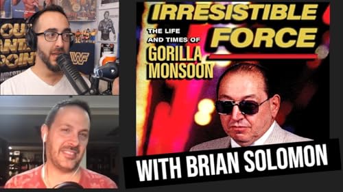 Gorilla Monsoon Canon - with Brian R. Solomon