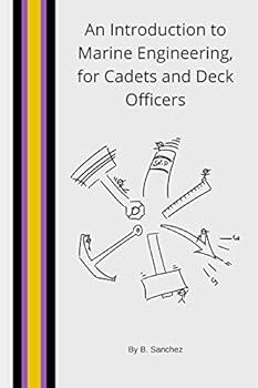 Paperback An Introduction to Marine Engineering, for Cadets and Deck Officers Book