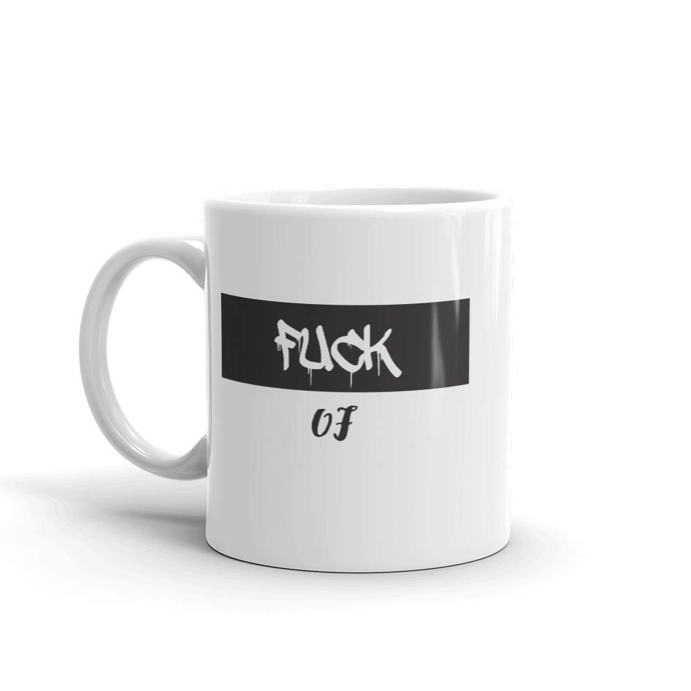 BRUH My Style Store Funny Fu*k of Ceramic White Coffee Mug for Gift