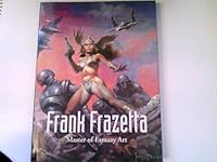 Frank Frazetta: Master Of Fantasy Art 3822871370 Book Cover