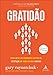 Gratidão: Como gerar um sentimento de satisfação incrível em todos os seus clientes