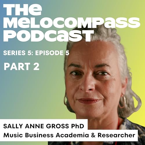 SALLY ANNE GROSS PhD: Music Business Academia & Research cover art