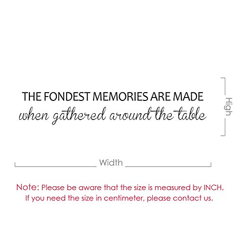 The Fondest Memories Are Made When Gathered Around The Table Wall Decal - Kitchen Table Or Dining Room Wall Saying (46X8 Black) #TOP3