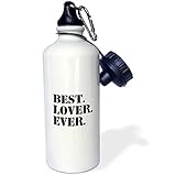 3dRose 'Best Lover Ever-fun humorous romantic love gifts for anniversary or Valentines day-funny humor' Sports Water Bottle, 21 oz, White