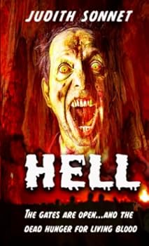 Hell: A Splatter Novel