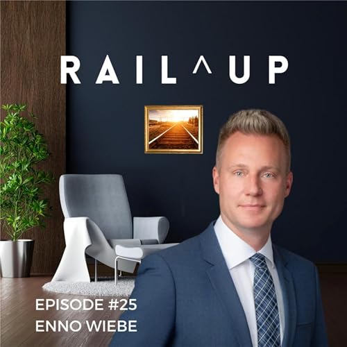 『#25 Keeping Europe&rsquo;s Competitive Edge: UNIFE&rsquo;s role in the Future of Rail』のカバーアート