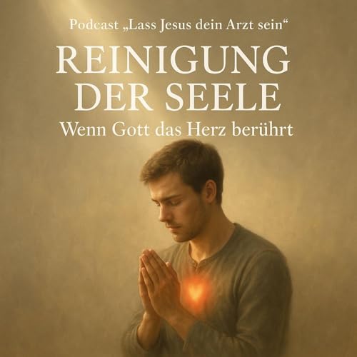 S1E02 - Reinigung der Seele
