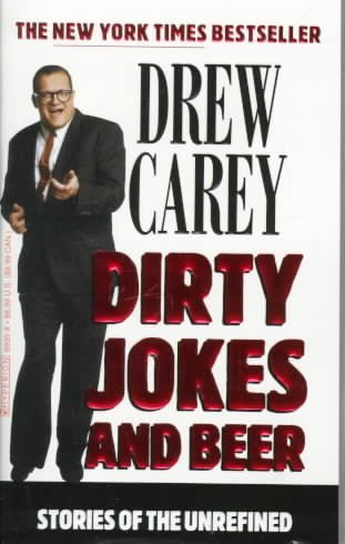 Dirty Jokes and Beer - Stories of the Unrefined 0733801927 Book Cover