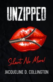 Hardcover Unzipped: Silent No More Book