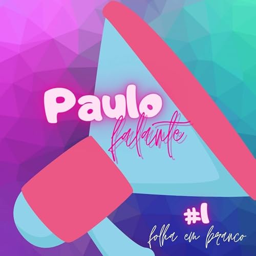 #1 Paulo Falante - Folha em branco
