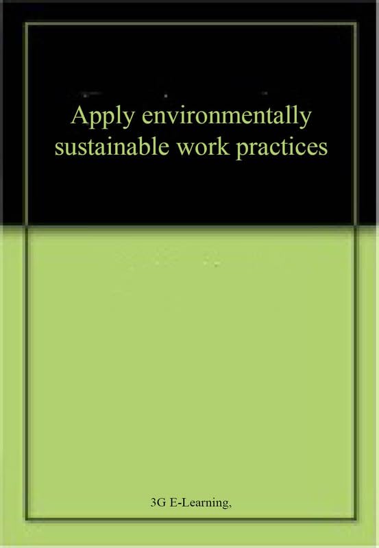 Buy Apply environmentally sustainable work practices โ BookShops.in