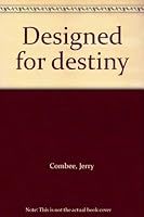 Designed for destiny 0930919793 Book Cover