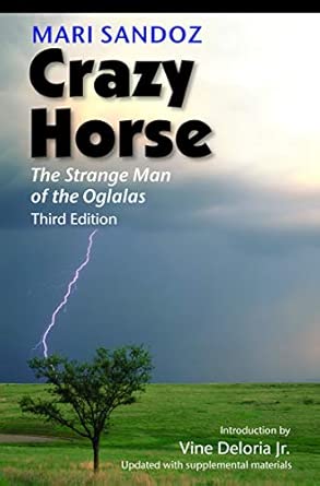 Crazy Horse: The Strange Man of the Oglalas Third Edition book cover