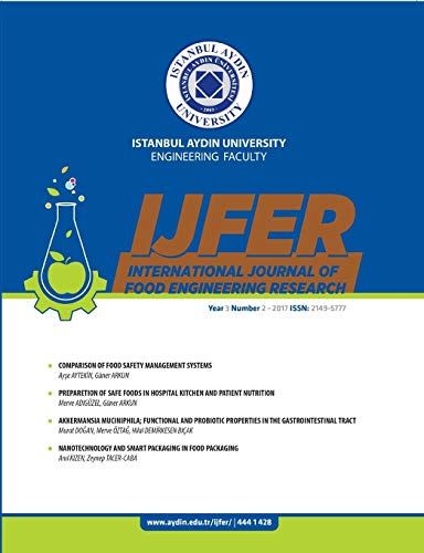 International Journal of Food Engineering Research: Istanbul Aydin University Engineering Faculty (Year 3 Number 2 - October)