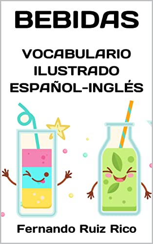 Imagen de Vocabulario ilustrado español-inglés: Bebidas