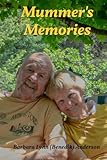 Mummer's Memories