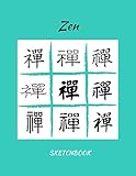 Sketchbook: Zen Edition: 100 Blank Pages For Sketching, Drawing, Doodling and Creative Writing (Sketch With Love Books)