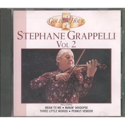 A Golden Hour of Stephane Grappelli Vol 2