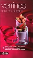 Verrines tout en dessert (Testé chez nous... Réussi chez vous) (French Edition) 3034110324 Book Cover