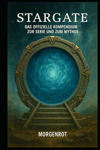 Compendium Stargate le guide complet pour tout comprendre de la serie de science-fiction