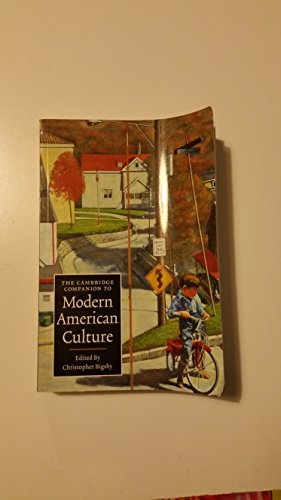 The Cambridge Companion to Modern American Culture (Cambridge Companions to Culture)