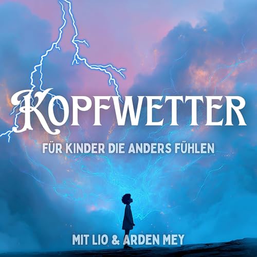 Couverture de Kopfwetter - f&uuml;r Kinder die anders f&uuml;hlen