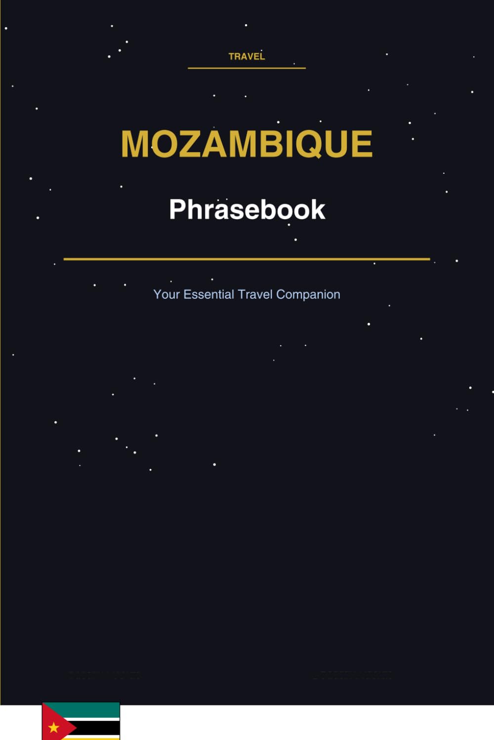 Mozambique Phrasebook: Your Essential Travel Companion