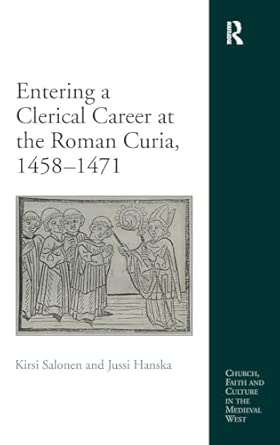 Entering a Clerical Career at the Roman Curia, 1458-1471 book cover