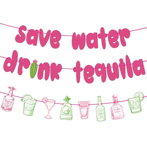 Image of Save Water Drink Tequila Banner, Tequila Themed Sign for Cinco de Mayo Fiesta Birthday Bachelorette Party Decorations