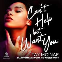 Page de couverture de Can't Help But Want You