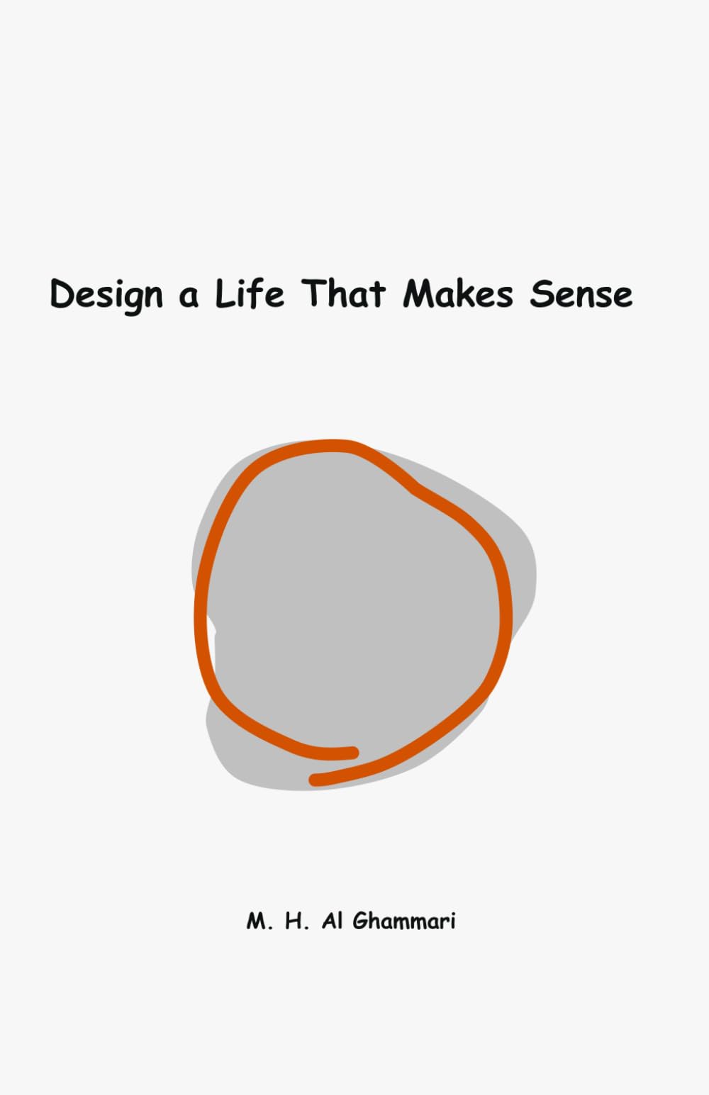 Design a Life That Makes Sense: A life doesn’t need to be perfect. It needs to be true.